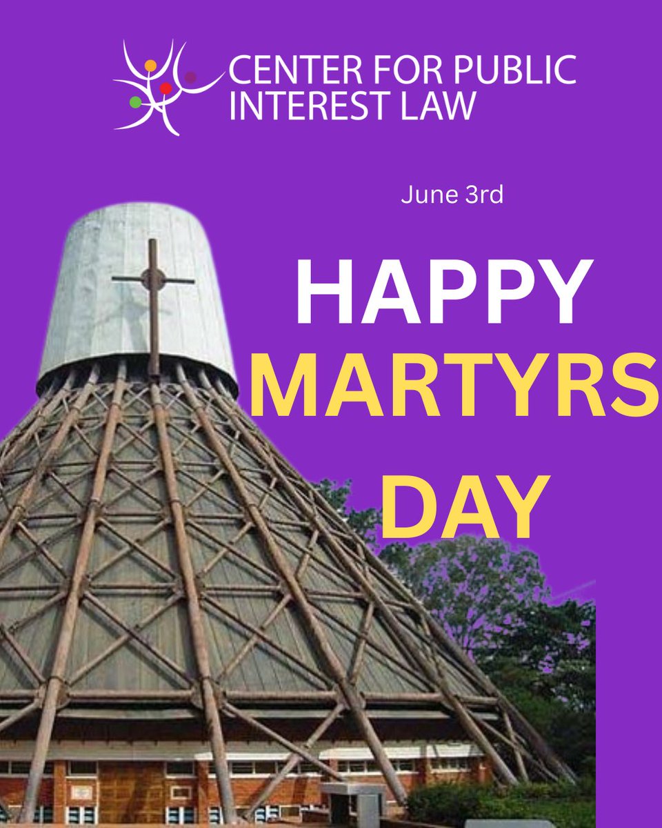 Happy Martyrs Day. As we remember Uganda’s Martyrs today, may their courage and faith inspire us to stand for truth, justice, and dignity for all. #MartyrsDay #UgandaMartyrsDay #CEPIL