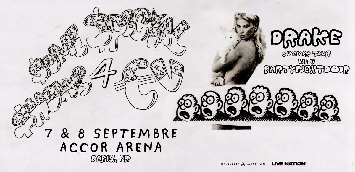 DRIZZY EN CONCERT À PARIS 🚨

DRAKE débarque à l'Accor Arena les 7 &amp; 8 septembre 2025 pour le "Drake with PARTYNEXTDOOR: $ome $pecial $hows 4 EU"…  et ça va être LOURD 🏟️🎤

🎟️ Rendez-vous vendredi 6 juin à 12h sur See Tickets pour choper vos places !