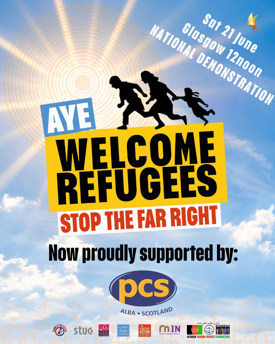 Stand Up to Racism - Scotland (@sutrscotland) on Twitter photo ☀️The Public and Commercial Services Union <a href="/PCS_Scotland/">PCS Scotland</a> proudly joins the list of supporters for the national demonstration in Glasgow coinciding with #WorldRefugeeDay
#AyeWelcomeRegufees #StopTheFarRight
🗓️Sat 21 June
📍Assemble 12noon, Barrowland Park ☀️The Public and Commercial Services Union <a href="/PCS_Scotland/">PCS Scotland</a> proudly joins the list of supporters for the national demonstration in Glasgow coinciding with #WorldRefugeeDay
#AyeWelcomeRegufees #StopTheFarRight
🗓️Sat 21 June
📍Assemble 12noon, Barrowland Park