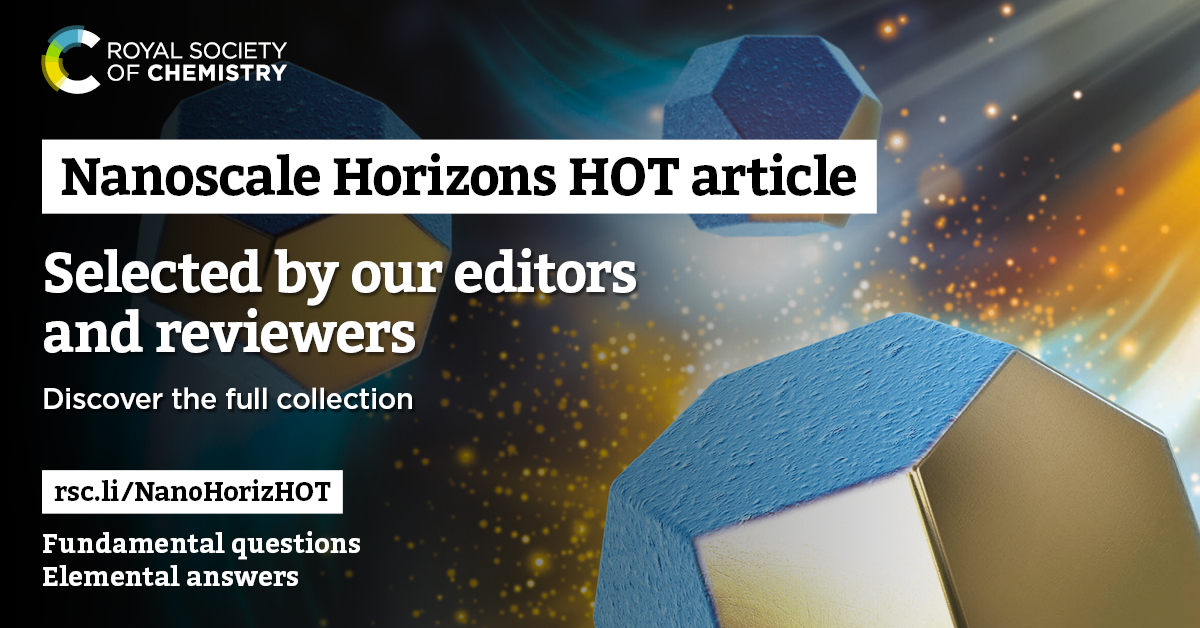 🔥🔥 Don’t miss our Nanoscale Horizons HOT article, ‘Framework Nucleic Acid-programmed Aptamer-paclitaxel Conjugates as Targeted Therapeutics for Triple-negative Breast Cancer’ by LINLI  🔥🔥 👇  #HorizonsHOT

doi.org/10.1039/D4NH00…