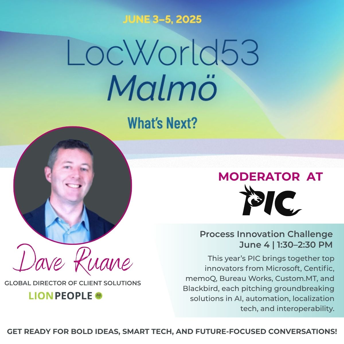 🔥 Innovation meets impact at #LocWorld53 - and Dave Ruane will be right at the center of it as a moderator at the highly anticipated Process Innovation Challenge in Malmö!

🗓️ June 4 | 1:30–2:30 PM
📍 High Live 1 (Plenary)
🔗 zurl.co/FuhoC  

#PIC #Innovation #AI