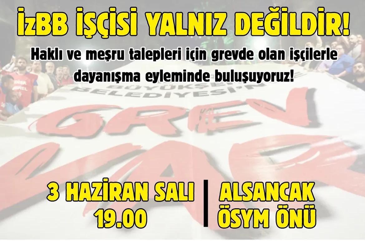 📍İzmir

Savunma atölyesini sınıfımızın safında yer almak, İzBB işçileriyle dayanışmak için erteliyoruz. Akşam meşru taleplerini ve haklarını almak için mücadele eden işçilerle dayanışma eylemine gidiyoruz.

Tüm kadınları sınıfının safına çağırıyoruz!