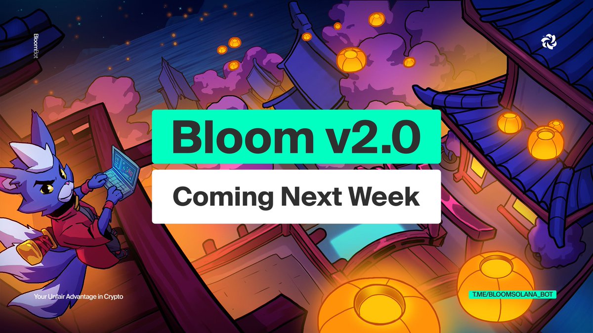 BloomTrading's tweet image. Bloom v2.0 is launching next week with groundbreaking improvements!
This major update represents a significant leap forward in our bot capabilities and user experience.
⚡️If Bloom 1.0 was fast, watch 2.0 cook even harder!