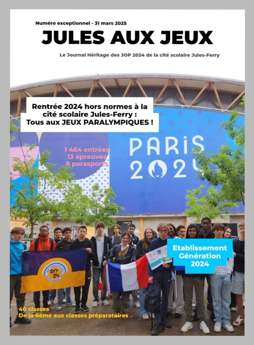 « JULES AUX JEUX » : le journal héritage de la cité scolaire Jules-Ferry aux Jeux olympiques et paralympiques 2024
lyc-jules-ferry.fr/?p=14952