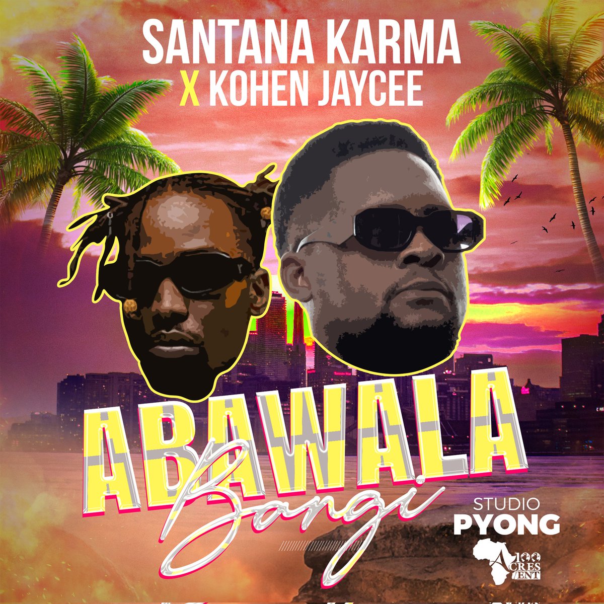 SantanaKarma's tweet photo. This Friday #Abawalabangi π¬
ft @KohenJaycee π
@pyongRecordz #Sirdepp πΉ
#NewMusic πΆ #100acresEnt https://t.co/KPsBsZT4Km
