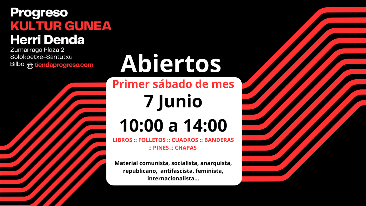 ProgresoHD's tweet photo. Este sábado 7 de junio abrimos la tienda física.

⏰10:00 
📍Solokoetxe (Bilbo)

#PrimerSabadoDeMes https://t.co/dVoQ6EdVjQ