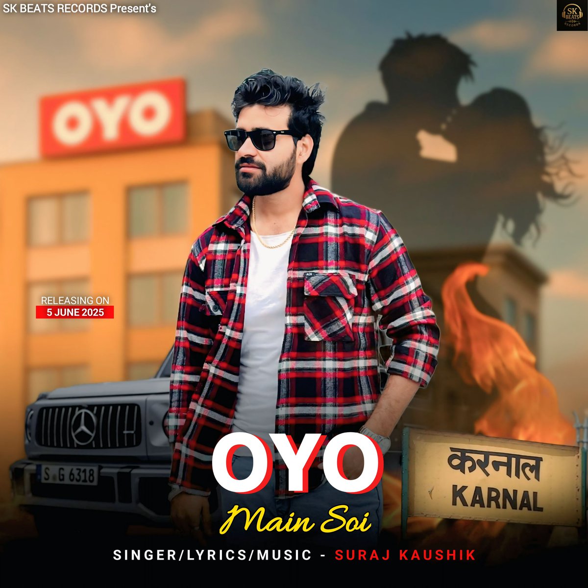 SurajKaushikk's tweet photo. New Song - OYO MAIN SOI RELEASE 5th JUNE https://t.co/597INQP8rD