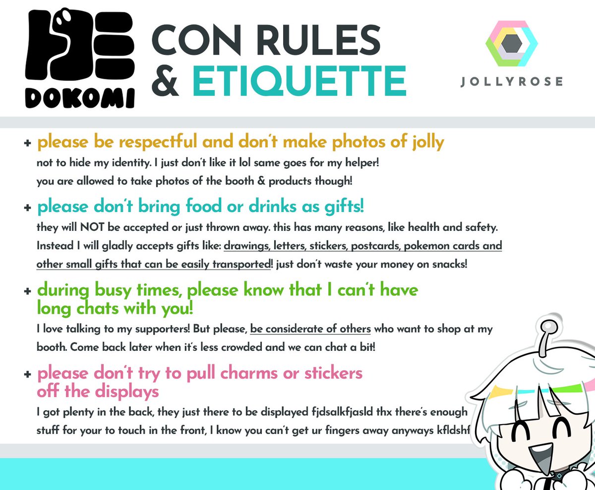 Bringing this back from last year! Rules &amp; etiquette at my Dokomi booth! 👍
☝ NO photos of me or my helper
☝ NO food or drinks as gift for safety reasons
☝ I love chatting with you, but PLS only when it's not crowded
☝ DON'T pull on my display pieces pls pls pls

thx a lot🙏
