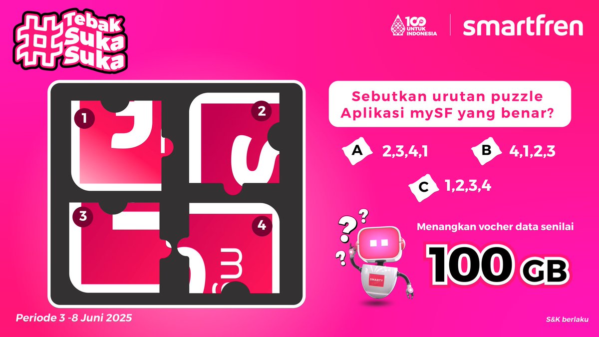 #TebakSukaSuka Puzzle! 🎉

Coba sebutin urutan puzzle Aplikasi MySF yang benar!

Mekanisme:
1️⃣ Follow sosial media <a href="/smartfrenworld/">smartfren</a>
2️⃣ Format jawab: “Aplikasi MySmartfren yang benar (X)”
3️⃣ Sertakan hashtag #smartfren #TebakSukaSuka #UnlimitedSukaSuka
4️⃣ Mention 3 teman kamu untuk