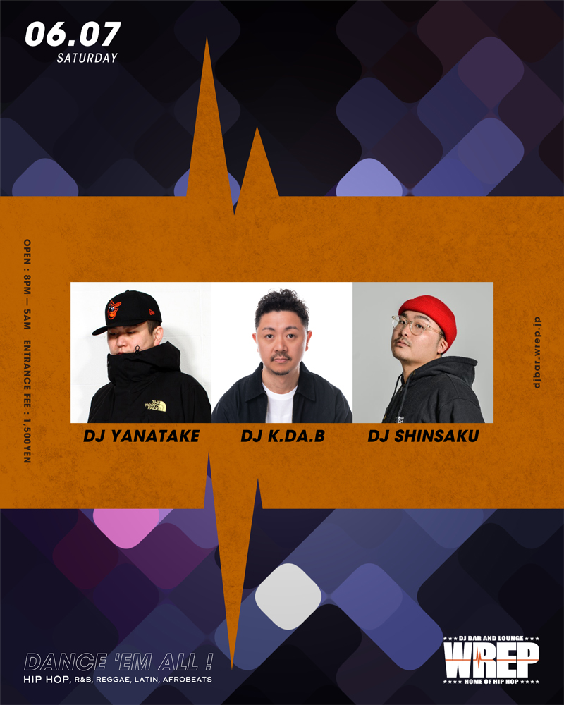 WREP (@wrepradio) on Twitter photo 今週末のDJ BAR & LOUNGE WREP (<a href="/barwrep/">DJ Bar & Lounge Wrep</a>)
▼6/6(金)
DJ YAZ, DJ KENMAKI, DJ NOGU
▼6/7(土)
DJ YANATAKE, DJ K.DA.B, DJ SHINSAKU
エントランス 1,500円
同ビル "DJ BAR BRIDGE" と行き来自由
djbar.wrep.jp #WREP 今週末のDJ BAR & LOUNGE WREP (<a href="/barwrep/">DJ Bar & Lounge Wrep</a>)
▼6/6(金)
DJ YAZ, DJ KENMAKI, DJ NOGU
▼6/7(土)
DJ YANATAKE, DJ K.DA.B, DJ SHINSAKU
エントランス 1,500円
同ビル "DJ BAR BRIDGE" と行き来自由
djbar.wrep.jp #WREP