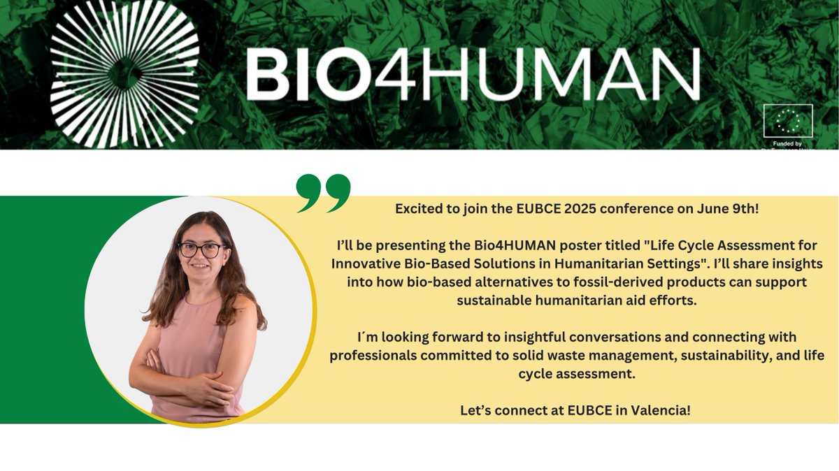 bio_4_human's tweet image. 🚀 Bio4HUMAN is heading to EUCBE 2025 in Valencia on June 9! 🇪🇸
Andrea Rodenas García Rodenas (ITENE) will present our poster on LCA for bio-based solutions in humanitarian settings. ♻️
Hope to see you there!