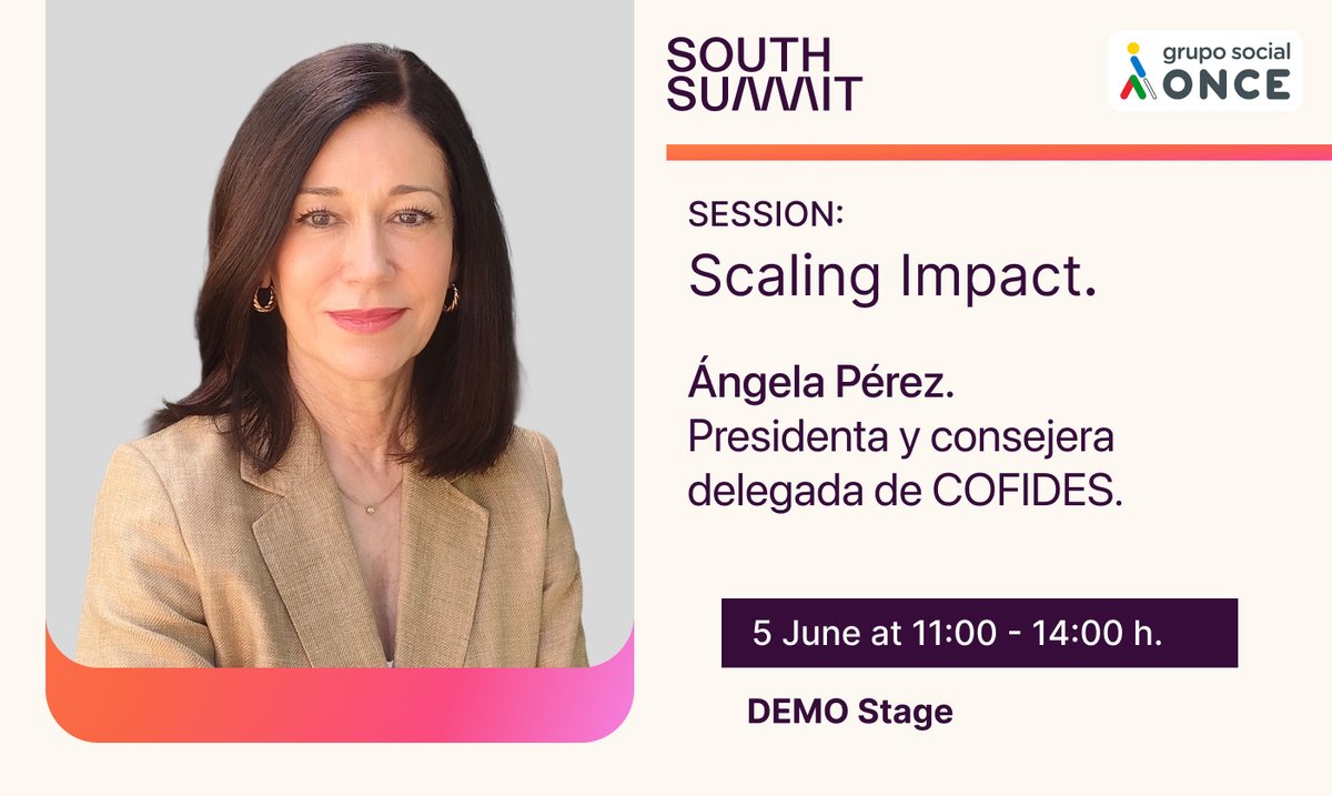 COFIDES's tweet image. 🚀 #SouthSummit25

📅 Este jueves, 5 de junio, la presidenta de COFIDES participará en la sesión inaugural de "Scaling Impact', jornada de @GrupoSocialONCE que abordará el #emprendimiento inclusivo, la tecnología con propósito y la #InversióndeImpacto.
