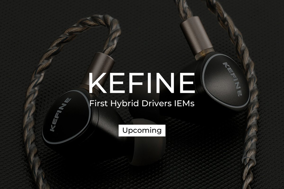 🔥𝑪𝒐𝒎𝒊𝒏𝒈 𝒔𝒐𝒐𝒏~🔥

😆By popular demand, our first-ever multi-driver IEMs are on their way!🎧

👀Stay tuned for the big reveal!🚀 
#KEFINE #IEMs #ComingSoon #audio #hifi #music