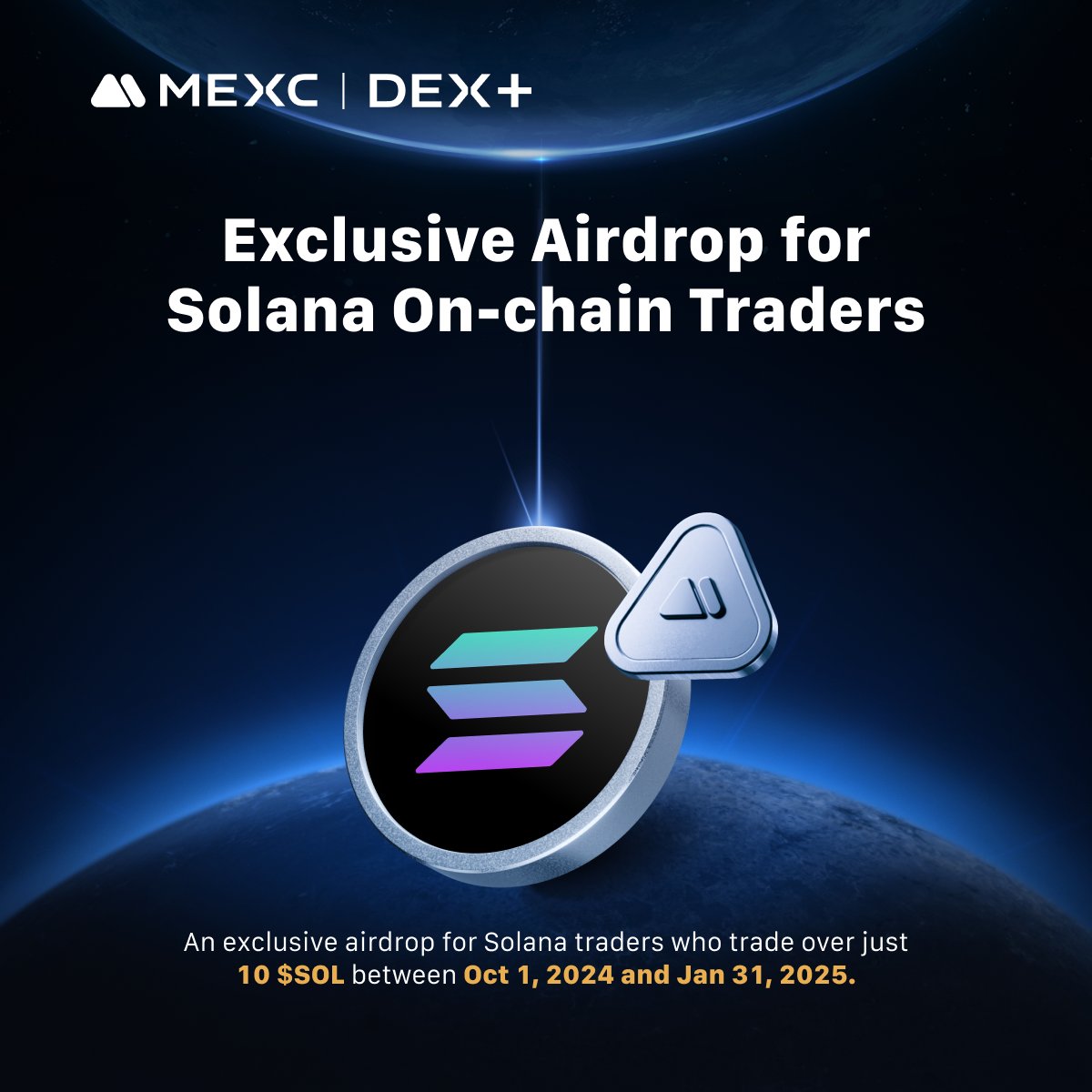 🚨 Solana On-Chain Traders, your Airdrop awaits #MEXC DEX+ Airdrop Season 2  is LIVE on @MEXC_DEX 📊 Based on your total $SOL on-chain trading volume  between Oct 1, 2024, to Jan 31,