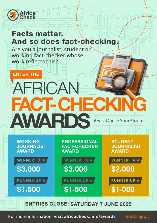 The call for entries for <a href="/AfricaCheck/">Africa Check</a>'s 2025 African Fact-Checking Awards is currently open.

The awards are open to journalists, journalism students &amp; professional fact-checkers.

Winners receive up to US$3,000.

Deadline: June 7. twp.ai/4indam