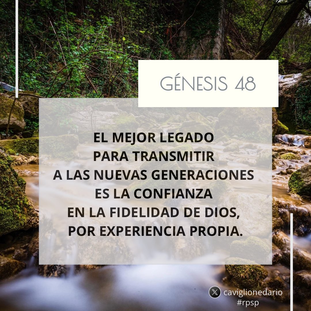 Hoy leemos Génesis 48.
#rpsp
#PrimeroDios
#ArgentinaOra247
#ReavivadosPorSuPalabra