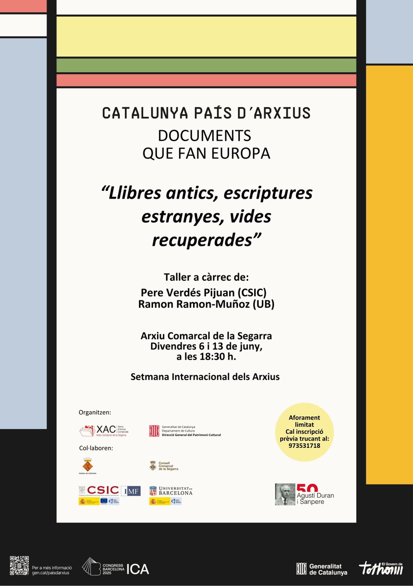 acsegarra (@acsegarra1) on Twitter photo CATALUNYA PAÍS D'ARXIUS, DOCUMENTS QUE FAN EUROPA #SIA2025 #PaisArxius #XAC
Taller amb Pere Verdés Pijuan i Ramon Ramon-Muñoz
🗓️6 i 13 de juny
🕰️18:30 h
📍Arxiu Comarcal de la Segarra
Inscriviu-vos, us hi esperem ‼️ <a href="/patrimonigencat/">Patrimoni</a> <a href="/ccsegarra/">Consell Comarcal de la Segarra</a> <a href="/paeriacervera/">Paeria de Cervera</a> CATALUNYA PAÍS D'ARXIUS, DOCUMENTS QUE FAN EUROPA #SIA2025 #PaisArxius #XAC
Taller amb Pere Verdés Pijuan i Ramon Ramon-Muñoz
🗓️6 i 13 de juny
🕰️18:30 h
📍Arxiu Comarcal de la Segarra
Inscriviu-vos, us hi esperem ‼️ <a href="/patrimonigencat/">Patrimoni</a> <a href="/ccsegarra/">Consell Comarcal de la Segarra</a> <a href="/paeriacervera/">Paeria de Cervera</a>