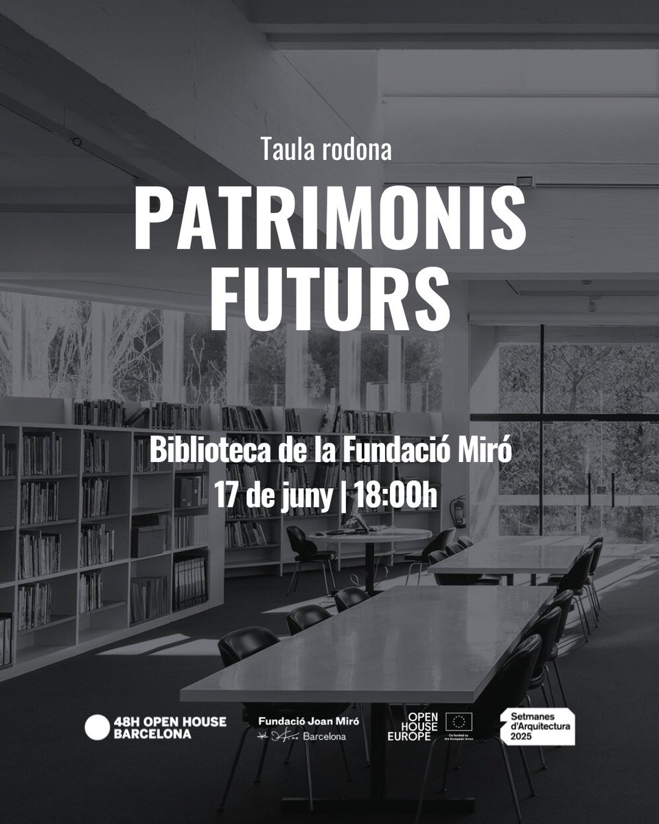 🎙️ TAULA RODONA: PATRIMONIS FUTURS
🗓 17 de juny 
🕕 18 h
💸 Activitat gratuïta
📌 Inscripció prèvia AQUÍ: shorturl.at/7hNE3
Patrimonis Futurs convida a reflexionar sobre el paper del patrimoni en la construcció d’un futur compartit. 
Més informació: 48hopenhousebarcelona.org/ca/patrimonis-…