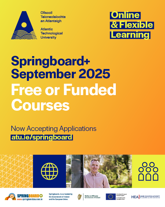 Springboard+ 2025/26 is now open for applications! 🎉📝
These ✨ Free and Funded, flexible courses ✨ are ideal for those to looking to upskill, retrain or change career.

Apply now ➡️ atu.ie/springboard 

#GovofIrelandFunded #EUFunded #ATUSpringboard25