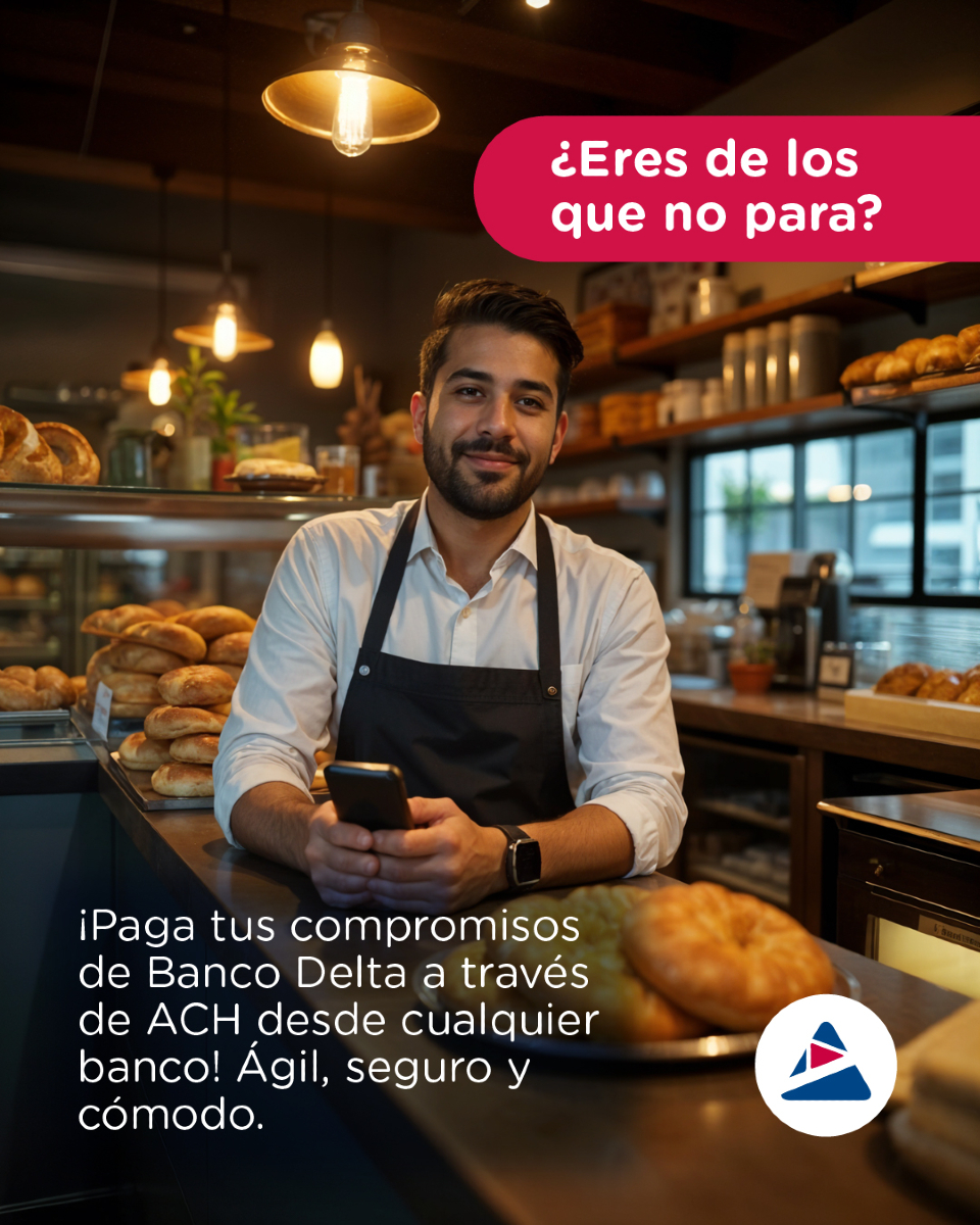 ¿Tu negocio no para? 🚀 ¡Que tus pagos tampoco te detengan! Paga tus compromisos de Banco Delta a través de ACH desde cualquier banco. Es ágil, seguro y cómodo, justo lo que necesitas para tu día a día.