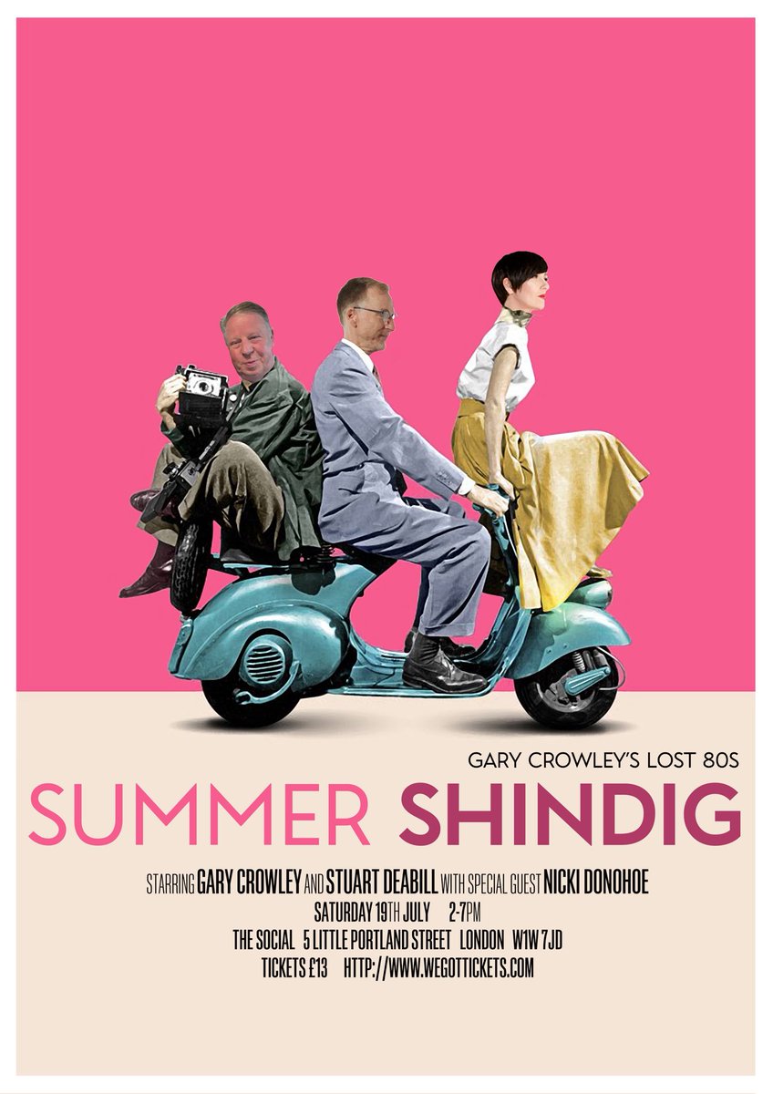 Gary Crowley (@crowleyonair) on Twitter photo Getting excited as our Lost 80s Summer Shindig at <a href="/thesocial/">The Social</a> edges closer.
On Sat July 19th <a href="/NickiDonohoe/">Nicki Donohoe</a> joins Stu & me behind the decks & as always we dance this mess around from 2 til 7pm.
If you’ve never been- why not make this the one?
Tkts here @
wegottickets.com/event/657502 Getting excited as our Lost 80s Summer Shindig at <a href="/thesocial/">The Social</a> edges closer.
On Sat July 19th <a href="/NickiDonohoe/">Nicki Donohoe</a> joins Stu & me behind the decks & as always we dance this mess around from 2 til 7pm.
If you’ve never been- why not make this the one?
Tkts here @
wegottickets.com/event/657502