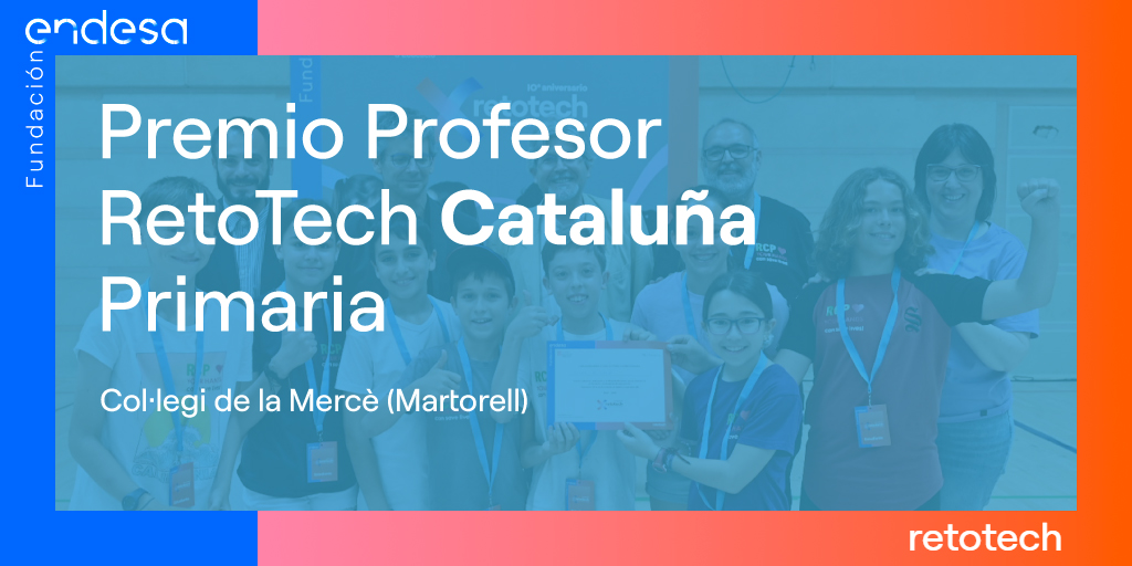 🇪🇦#RetoTech España 
🎖️ Col·legi de la Mercè (Martorell) es la ganadora del Premio Profesor RetoTech Cataluña en la categoría "Primaria" ¡Enhorabuena!

🎖️Col·legi de la Mercè (Martorell) és la guanyadora del Premi Professor RetoTech Catalunya a la categoria "Primària". Felicitats!