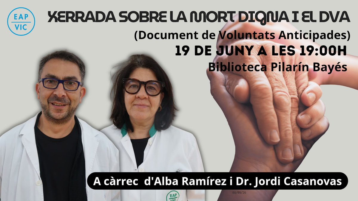 EAP VIC (@eapvic) on Twitter photo El 19 de juny parlem de mort digna i voluntats anticipades.
Què són? Per què són tan importants?
Vine a la xerrada i resol tots els teus dubtes, a càrrec Dr. <a href="/JordiCasanovas1/">Jordi Casanovas</a> i Alba Ramírez
📍 Biblioteca Pilarín Bayés
🕖 19:00 h
#MortDigna #VoluntatsAnticipades #DecidirÉsViure El 19 de juny parlem de mort digna i voluntats anticipades.
Què són? Per què són tan importants?
Vine a la xerrada i resol tots els teus dubtes, a càrrec Dr. <a href="/JordiCasanovas1/">Jordi Casanovas</a> i Alba Ramírez
📍 Biblioteca Pilarín Bayés
🕖 19:00 h
#MortDigna #VoluntatsAnticipades #DecidirÉsViure