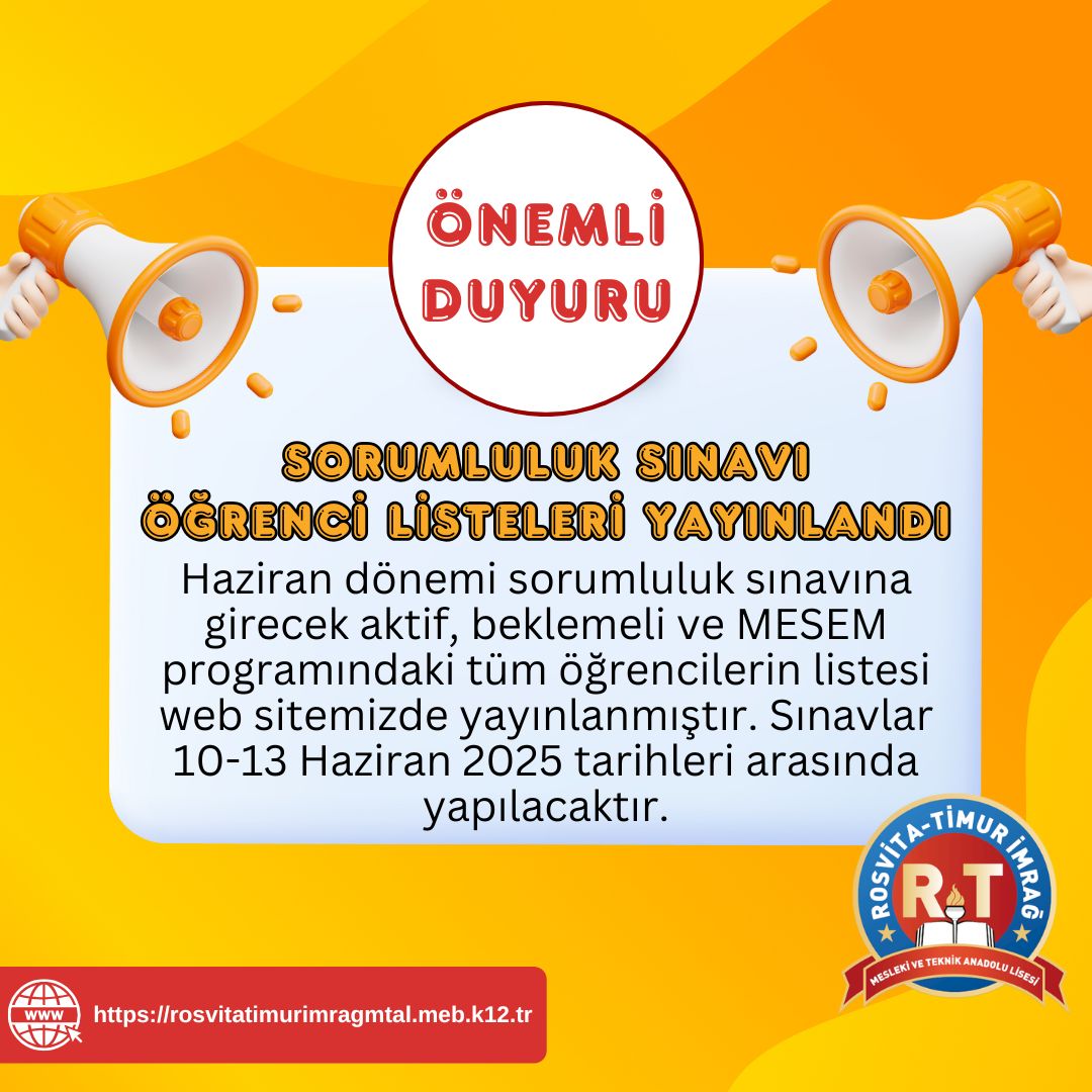 rtimtal's tweet photo. Haziran Dönemi Sorumluluk Sınavları 10-13 Haziran 2025 tarihleri arasında yapılacaktır. Sorumluluk sınavına girecek aktif, beklemeli ve MESEM programı öğrencilerimizin listesi okulumuz web sitesinden yayınlanmıştır. Tüm öğrencilerimize başarılar dileriz. https://t.co/6cMGzLOioL