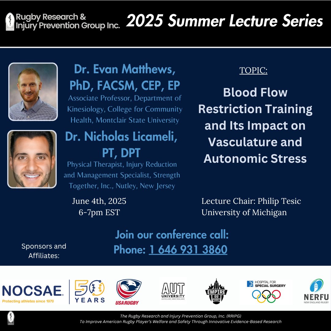 <a href="/rripg/">Rugby Research and Injury Prevention Group Inc.</a> is honored to have Dr. Evan Matthews #PhD #FACSM and <a href="/NLicameli88503/">Nicholas Licameli</a> #PT #DPT for #week1 of our series. They’ll co-present “Blood Flow Restriction Training and Its Impact on Vasculature and Autonomic Stress” on June 4th 2025 at 6pm EST.