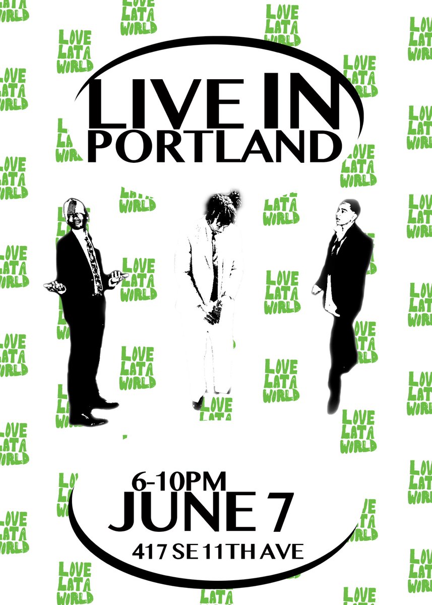 JvonWorld's tweet image. LOVE LATA WORLD PORTLAND 

FIRST SHOW THIS WEEKEND 🫶🏾✌🏾🌐
