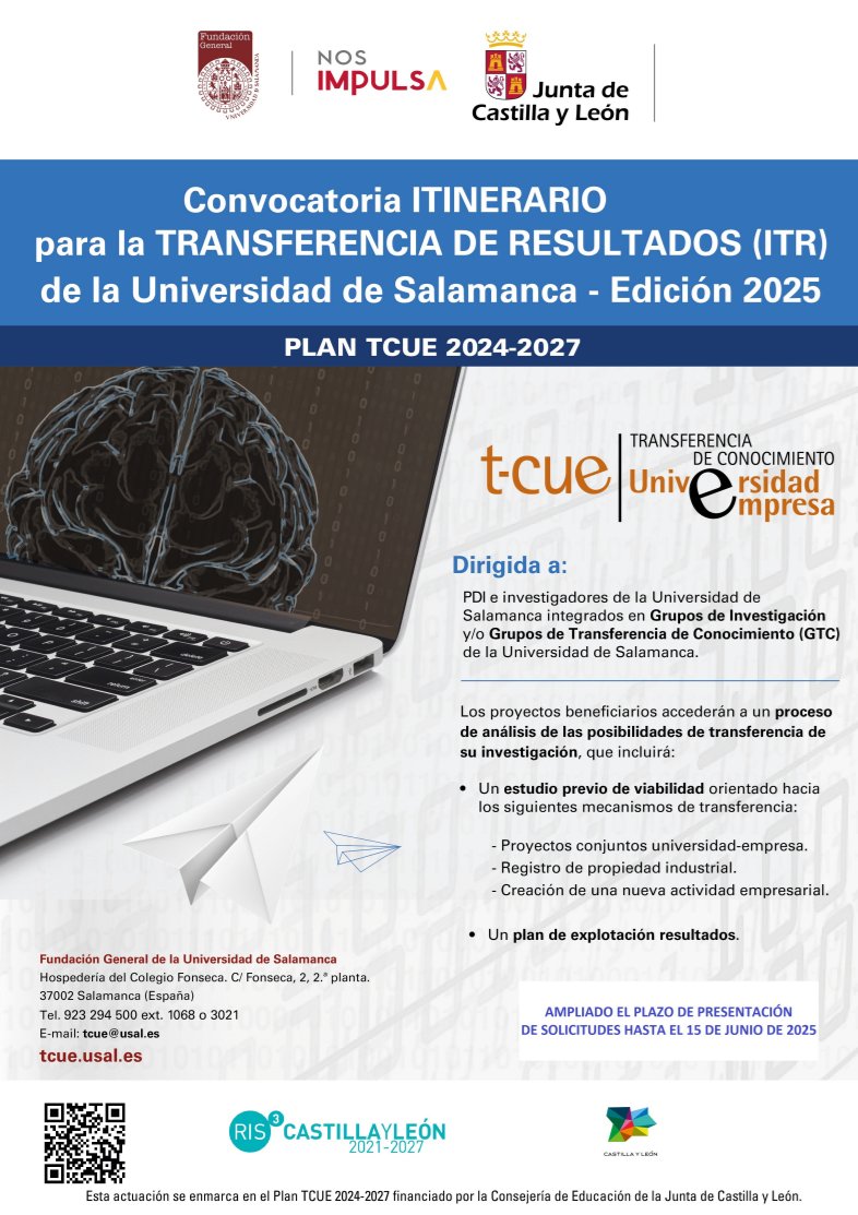 Federico Bueno de Mata (@febuma) on Twitter photo Ampliado el plazo de solicitudes hasta el 15 de junio para el programa de transferencia ITR (Itinerario de Transferencia de Resultados) de <a href="/fgusal/">Fundación USAL</a>. Por primera vez también podrán solicitarlo Grupos de Transferencia de Conocimiento- GTC.
Info en: tcue.usal.es/convocatoria-i… Ampliado el plazo de solicitudes hasta el 15 de junio para el programa de transferencia ITR (Itinerario de Transferencia de Resultados) de <a href="/fgusal/">Fundación USAL</a>. Por primera vez también podrán solicitarlo Grupos de Transferencia de Conocimiento- GTC.
Info en: tcue.usal.es/convocatoria-i…