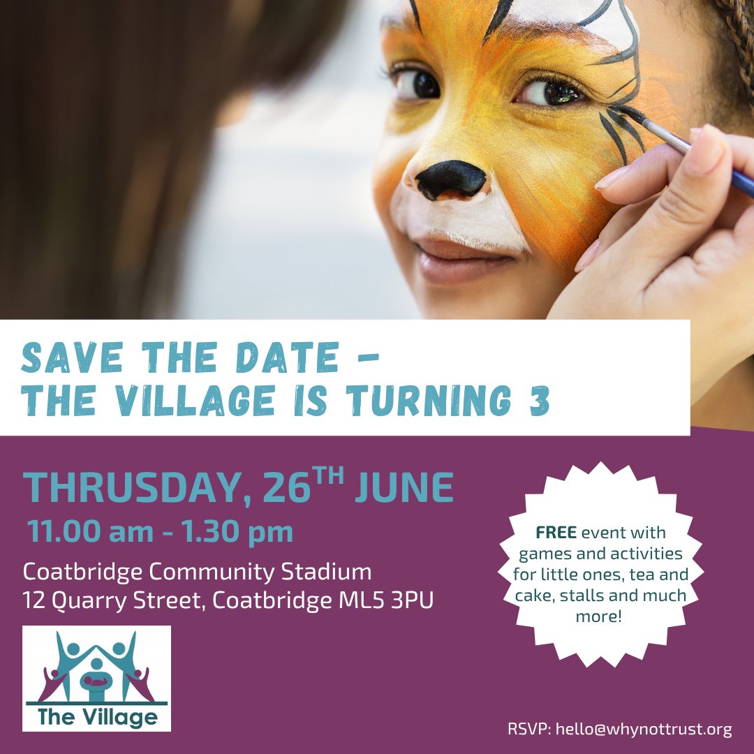 The Village (@thevillagescot) on Twitter photo 🎉 The Village is turning 3! Come Celebrate with us!
🗓️ Thurs 26 June | 🕚 11AM–1:30PM
We have loads planned - Face painting, Balloon animals, Clothes swap (infant–toddler), Local org stalls, and cake & goodie bags!
RSVP: hello@whynottrust.org
#Community #FamilyFun 🎉 The Village is turning 3! Come Celebrate with us!
🗓️ Thurs 26 June | 🕚 11AM–1:30PM
We have loads planned - Face painting, Balloon animals, Clothes swap (infant–toddler), Local org stalls, and cake & goodie bags!
RSVP: hello@whynottrust.org
#Community #FamilyFun