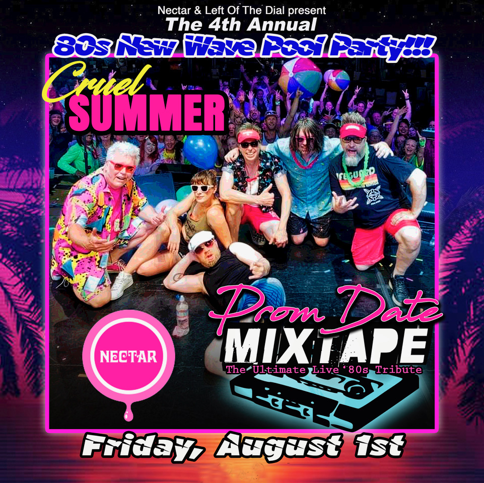 JUST ANNOUNCED 📼
PROM DATE MIXTAPE returns Friday, August 1 for the 4th Annual '80s New Wave Pool Party! 🌊 Dig up your best neon looks and mark your calendar—this is the summer throwback you don’t want to miss! 

📍 Nectar Lounge
🗓️ Friday, August 1
🎟️ tixr.com/pr/sm/144972