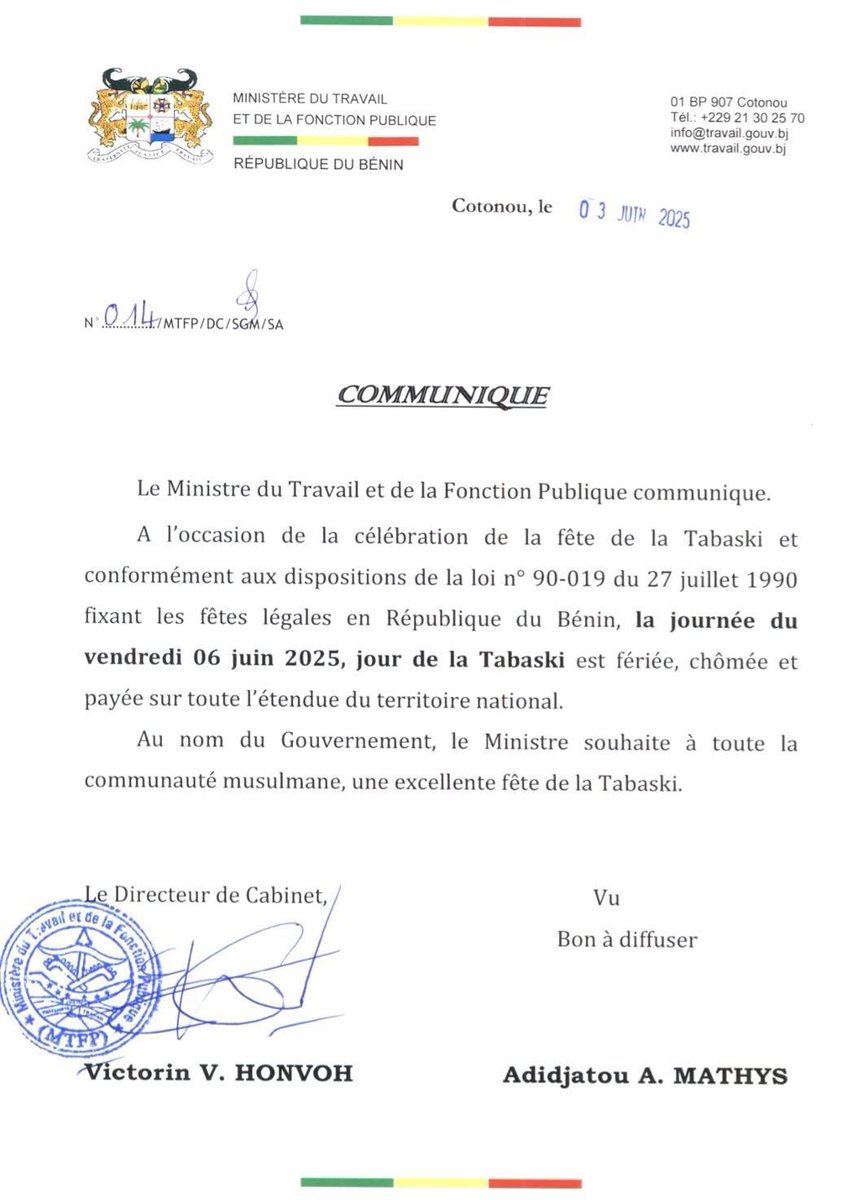 🛑 Communiqué du Ministre du Travail et de la Fonction Publique relatif à la journée du Vendredi 06 juin 2025 déclarée fériée, chômée et payée sur toute l’étendue du territoire national à l'occasion de la célébration de la fête de #Tabaski.

▶️ Plus de détails dans le communiqué