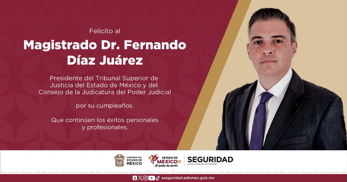 Envío mis felicitaciones al Presidente del Tribunal Superior de Justicia del Estado de México y del Consejo de la Judicatura del Poder Judicial, Magistrado Dr. @fernandoDíazJ. 
¡Feliz cumpleaños!