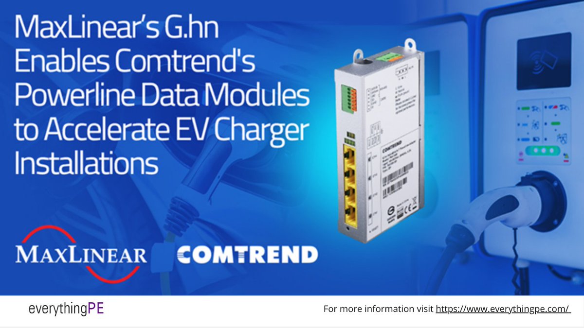 everything_PE_'s tweet image. MaxLinear and Comtrend Launch Powerline Data Modules for EV Charging
Read more: ow.ly/Gg7h50W3s60
#powerlinecommunication #datamodules #evcharging #maxlinear #comtrend #powerelectronics #powerengineering #ev #electronic #sustainable #electricvehicle