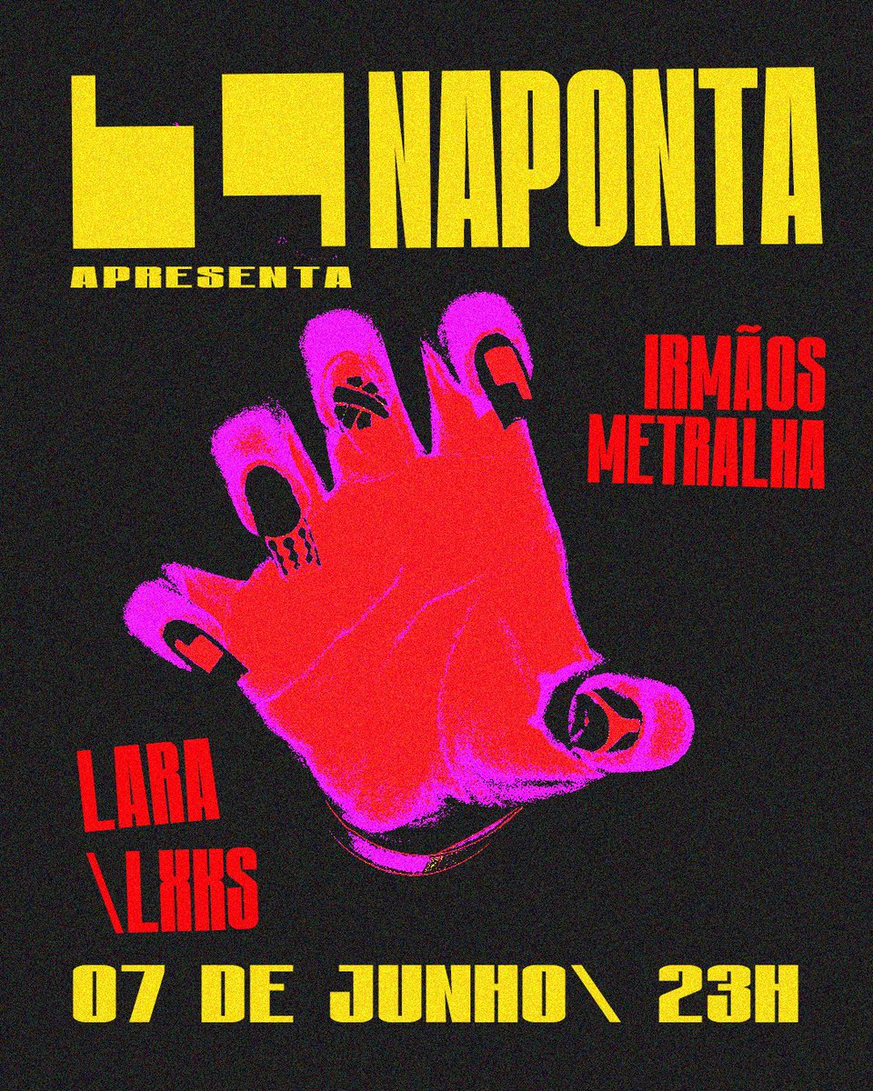 07.06\ NAPONTA apresenta:

IRMÃOS METRALHA - Com sets que misturam funk, house, bass, garage e drum’n’bass

LARA - Conectando funk, bass e experimentações do underground global

LXKS - Fundindo funk, R&amp;B, UK Garage e house

⚠️ Lista [link na bio]
🎟️ Chegue cedo. Sujeito à lotação
