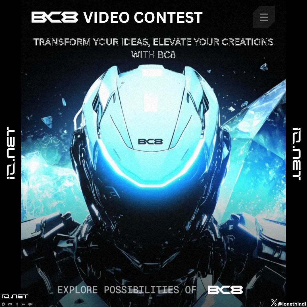 🎥 <a href="/ionet/">io.net</a> Hindi  BC8.ai VIDEO CONTEST ANNOUNCEMENT 🔥

🎉 kya aap taiyar hai apna creativity dikhane k liye aur kuch  bada jitne k liye?
Toh taiyaar ho jao BC8 .ai Video Contest ke liye – jahan talent milta hai blockchain innovation se! 💡🚀

🛡️ Theme:
"BC8 .ai –
