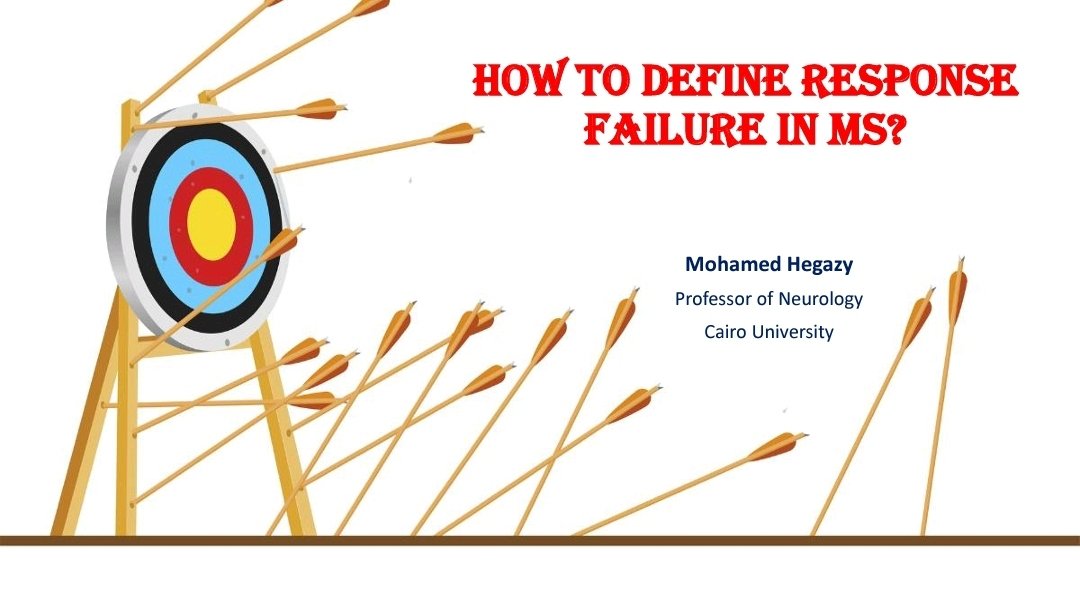 A recurring topic; defining response failure in MS. Last week, pre-congress MS workshop, the annual conference of the faculty of Medicine, Cairo University. #Multiple_Sclerosis