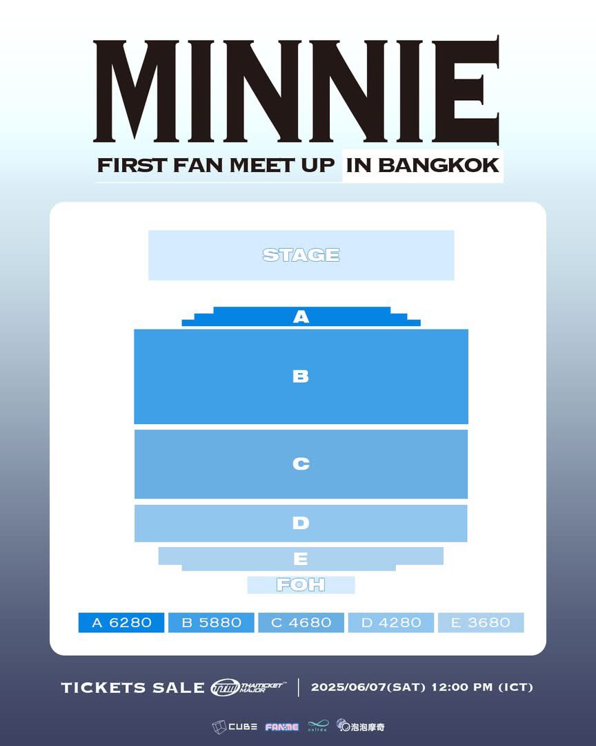 Fanme_th's tweet photo. MINNIE FIRST FAN MEET UP IN BANGKOK

MINNIE กำลังจะจัดแฟนมีตติ้งเดี่ยวครั้งแรกที่กรุงเทพ! 🥳✨
และครั้งนี้ MINNIE เธอได้เตรียมเวทีสุดพิเศษไว้เพื่อแฟน ๆ ทุกคนแล้ว! 👸🏻🪄🎀

เดือนมิถุนายนนี้ มาร่วมเขียนเรื่องราวสุดพิเศษที่เป็นของเธอ ไปพร้อมกับ MINNIE! ✨💓
 
📍 วันแสดง: 28 มิถุนายน 2025 (เสาร์) เวลา 18:00 น. (ICT) (เวลาแสดงจริงอาจเปลี่ยนแปลงตามประกาศหน้างาน)
📍 สถานที่: centralwOrld PULSE
📍 วันที่เปิดจำหน่ายบัตร: 7 มิถุนายน 2025 (เสาร์) เวลา 12:00 น. (ICT)
📍 จำหน่ายบัตร: TICKET MAJOR
📍 ราคาบัตร: 6,280 บาท / 5,880 บาท / 4,680 บาท / 4,280 บาท / 3,680 บาท
📍 สิทธิประโยชน์สำหรับแฟนคลับ: แฟนคลับที่ซื้อบัตรและชำระเงินเรียบร้อย ภายในวันที่ 21 มิถุนายน 2025 (วันเสาร์) เวลา 23:59 น. (ICT) จะมีสิทธิ์ลุ้นรับของรางวัลและสิทธิ์พิเศษต่าง ๆ ดังต่อไปนี้ (ดูรายละเอียดเพิ่มเติมได้ที่ภาพจาก Fan Benefit): 
1. exclusive photocards เฉพาะงานที่กรุงเทพ
2. Hi-Touch
3. โปสเตอร์พร้อมลายเซ็น
4. อัลบั้มพร้อมลายเซ็น
5. ภาพถ่ายกลุ่ม (กลุ่มละ 10 คน/ ทั้งหมด 10 กลุ่ม)

————————————————————

MINNIE FIRST FAN MEET UP IN BANGKOK

MINNIE is bringing her first solo performance to Bangkok! 🥳✨
Always showing a variety of styles and charms, this time, MINNIE has prepared an exciting stage for you guys! 👸🏻🪄🎀

This June, come write the story that belongs to HER — together with MINNIE! ✨💓

📍 Show Date: June 28, 2025 (SAT) 06:00 PM (ICT)
(Actual performance time may vary based on on-site announcements)
📍 Venue: centralwOrld PULSE
📍 Ticket Sales: June 7, 2025 (SAT) 12:00 PM (ICT)
📍 Online Tickets: TICKET MAJOR
📍 Ticket Prices: THB 6,280 / THB 5,880 / THB 4,680 / THB 4,280 / THB 3,680
📍 Fan Benefits: Fans who purchase and complete their ticket order by 2025/06/21(SAT) 11:59 PM (ICT) will have a chance to receive the following fan benefits. Please refer to the fan benefit image for full details.
1、Bangkok-exclusive photocards
2、Hi-Touch
3、Autographed poster
4、Autographed album
5、Group photo (10 people per group / 10 groups total)

#FANME #MINNIE #민니 
#idle #아이들 #showcase
#NEVERLAND #네버랜드