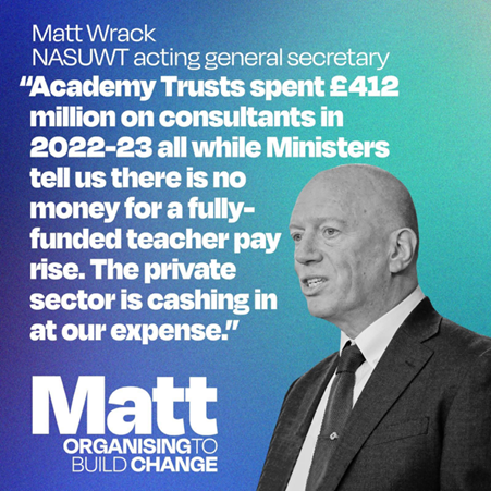 Election for NASUWT General Secretary 2025
Following a rigorous procedure when a number of candidates were shortlisted, the National Exec members overwhelmingly voted to select Matt Wrack for the post.  Ballots will be coming soon.  Use your vote wisely!