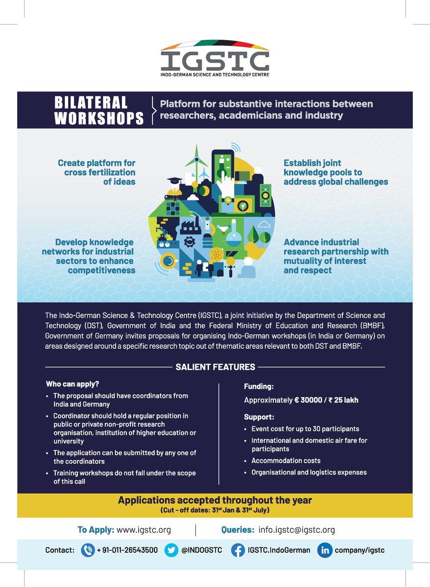 Call for Applications!
Looking to build strong Indo-German R&amp;I partnerships?

Apply for IGSTC Bilateral Workshops – a platform for rich knowledge exchange between 🇮🇳 &amp; 🇩🇪 researchers, academicians &amp; industry experts.

🗓Next cut-off date: 31 July
🔗igstc.org