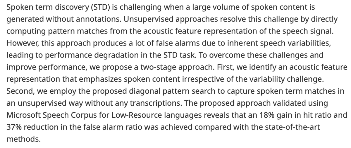 DCE_Journal's tweet image. New article!
Recurring spoken term discovery in the zero-resource constraint using diagonal patterns
👉 bit.ly/4dOzhB2
By Sudhakar Pandiarajan(@VIT_univ), Sreenivasa Rao K (@IITKgp) & Pabitra Mitra
#SpokenTermDiscovery #patterndiscovery #diagonalpatternsearch