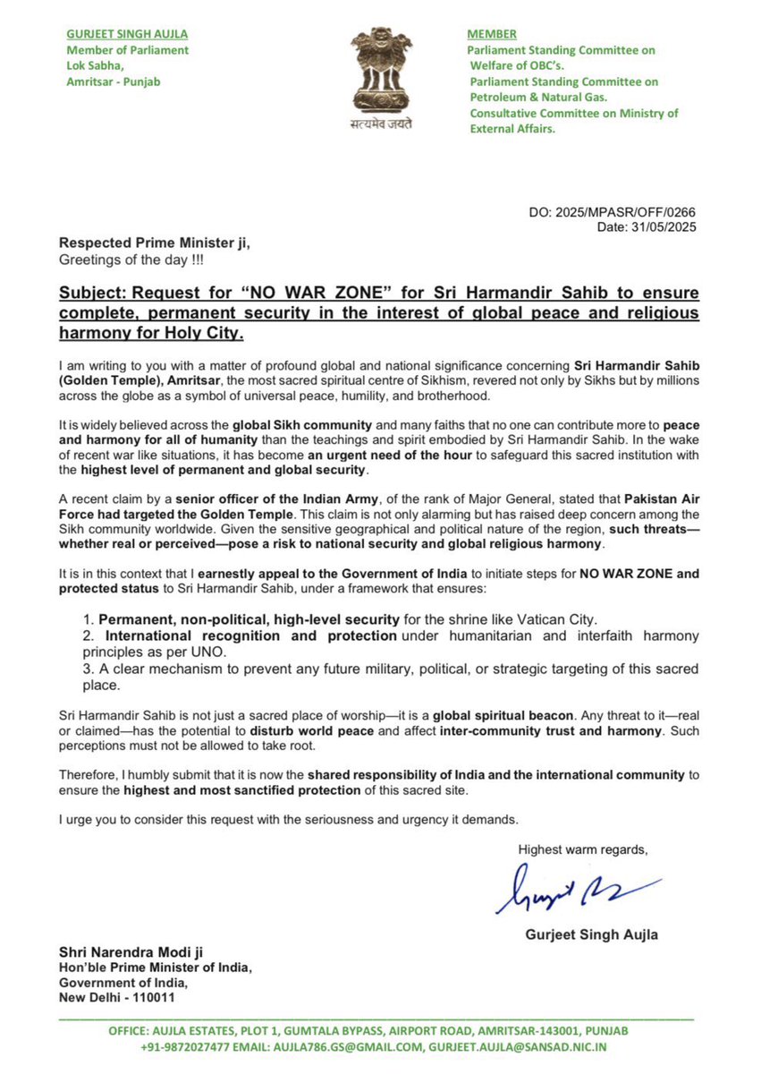 Ravinder Singh Robin ਰਵਿੰਦਰ ਸਿੰਘ رویندرسنگھ روبن (@rsrobin1) on Twitter photo MP Gurjeet Singh Aujla writes to PM Modi seeking “No War Zone” status for Sri Harmandir Sahib (the Golden Temple), urging permanent global-level protection to ensure peace, harmony & security after alarming claims of targeting by Pakistan Air Force.
<a href="/PMOIndia/">PMO India</a> <a href="/HMOIndia/">गृहमंत्री कार्यालय, HMO India</a> MP Gurjeet Singh Aujla writes to PM Modi seeking “No War Zone” status for Sri Harmandir Sahib (the Golden Temple), urging permanent global-level protection to ensure peace, harmony & security after alarming claims of targeting by Pakistan Air Force.
<a href="/PMOIndia/">PMO India</a> <a href="/HMOIndia/">गृहमंत्री कार्यालय, HMO India</a>