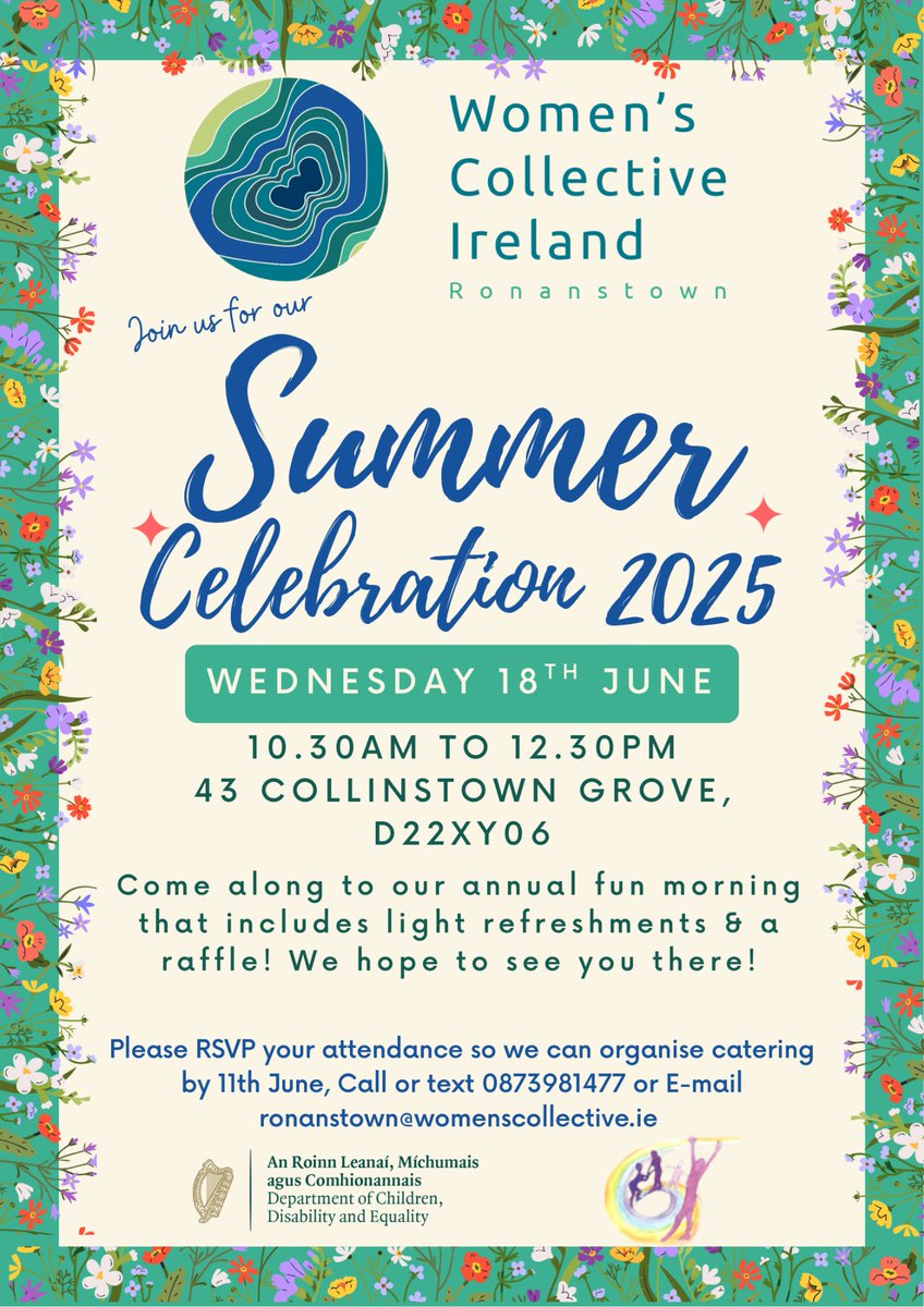 Women’s Collective Ireland - Ronanstown (@wci_ronanstown) on Twitter photo Join us for our Summer Celebration. Come along to our annual fun morning that includes light refreshments & a raffle. Wednesday the 18th of June 10.30am to 12.30pm.
RSVP by 11th of June so we can organise catering. Contact
087 398 1477 or email ronanstown@womenscollective.ie Join us for our Summer Celebration. Come along to our annual fun morning that includes light refreshments & a raffle. Wednesday the 18th of June 10.30am to 12.30pm.
RSVP by 11th of June so we can organise catering. Contact
087 398 1477 or email ronanstown@womenscollective.ie