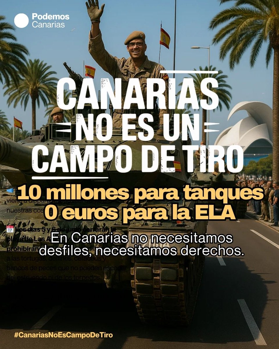 💣 10 millones para tanques, 0 euros para la ELA.
En Canarias no necesitamos desfiles, necesitamos derechos.
#CanariasDePaz #NoALaMilitarización