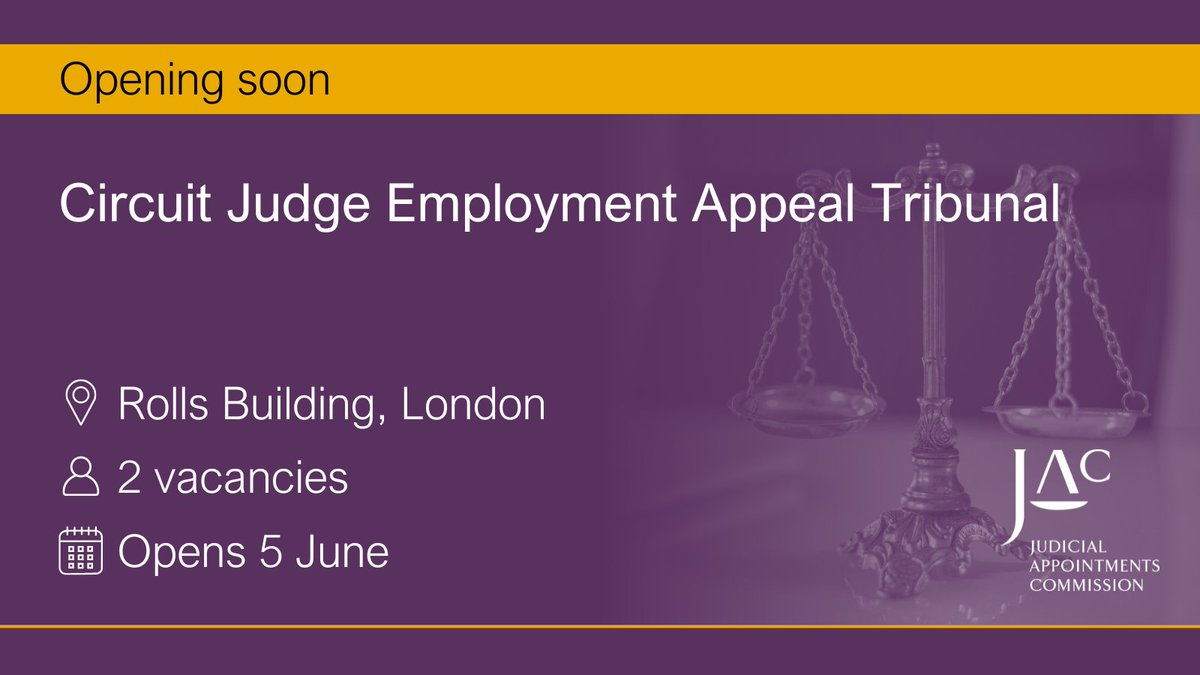 📢 Opening soon
⚖ Circuit Judge Employment Appeal Tribunal
📅 Opens 5 June 
📍 London 
Details 👇
apply.judicialappointments.digital/vacancy/vohmfE…
Sign up for alerts about this role 👇
judiciary.us1.list-manage.com/subscribe?u=54…
