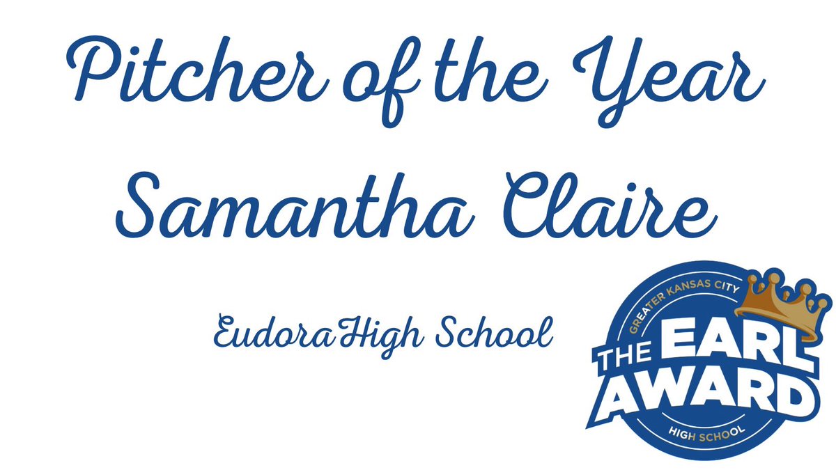 @TheEarlAwards (@theearlawardkc) on Twitter photo Congratulations to Earl Award Winner for Pitcher of the Year, <a href="/samanthajclaire/">Samantha Claire</a> of <a href="/EudoraHS/">Eudora H.S. Athletic</a>! Congratulations to Earl Award Winner for Pitcher of the Year, <a href="/samanthajclaire/">Samantha Claire</a> of <a href="/EudoraHS/">Eudora H.S. Athletic</a>!