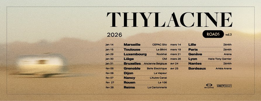 🎶 Thylacine part en tournée à travers la France en 2026 ! 🌍 Et passe par le Zénith de Paris la Villette le 19 mars 2026 ! 🎉
🎟️ Les billets seront dispo sur SeeTickets dès jeudi 5 juin à 10h ! bit.ly/4krrfAC