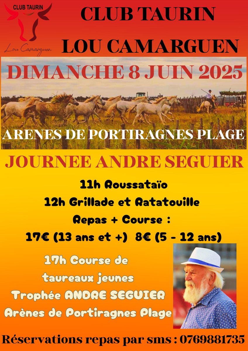 I 𝗙É𝗥𝗜𝗔 𝗗𝗘 𝗝𝗨𝗜𝗡 I 𝗛𝗢𝗠𝗠𝗔𝗚𝗘 À 𝗔𝗡𝗗𝗥É 𝗦É𝗚𝗨𝗜𝗘𝗥
Portiragnes Plage – Dimanche 8 juin 2025
Le Club Taurin Lou Camarguen vous donne rdv pour une journée festive et traditionnelle à l’occasion du 2e Trophée André Séguier, en hommage à l’ancien président du club.